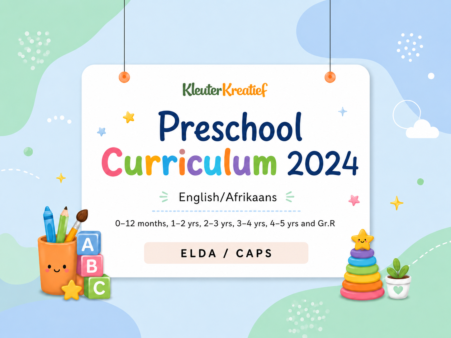 Preschool Curriculums 2024 ELDA/CAPS