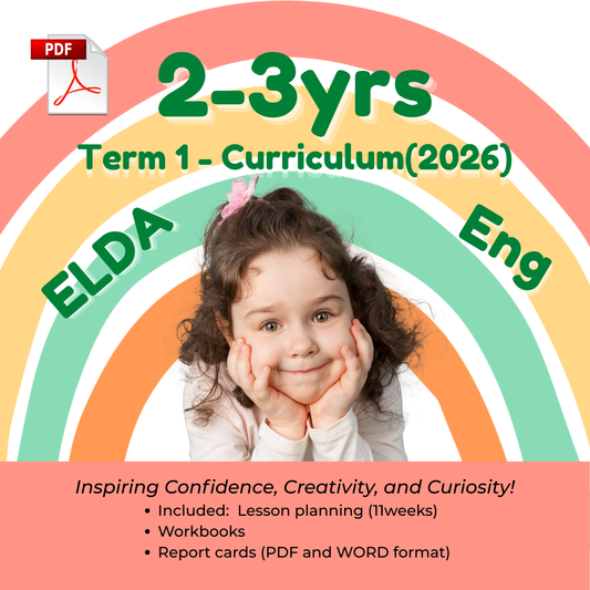 2–3yrs Term 1 Curriculum (2026) | ELDA | English | Lesson Plans + Workbook + Reports