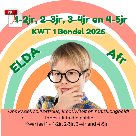 Kwartaal 1 Mega Bondel (2026) – Lesse, Werkboeke & Verslagkaarte vir 1–5 jaar | ELDA-belyn