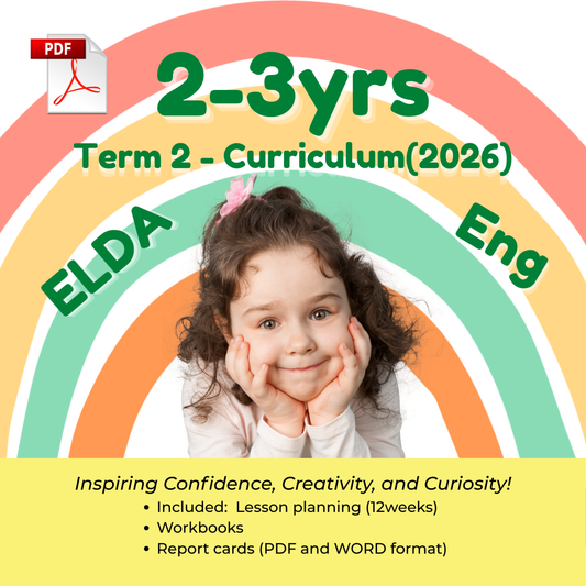 2–3 Years Term 2 Curriculum (2026) – ELDA Aligned Lesson Plans