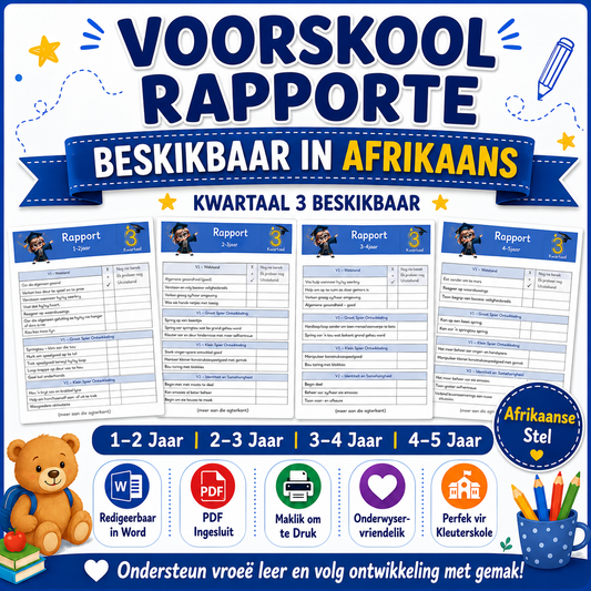 Rapporte Kwartaal 3 – Afrikaans (1-2, 2-3, 3-4 en 4-5jr)
