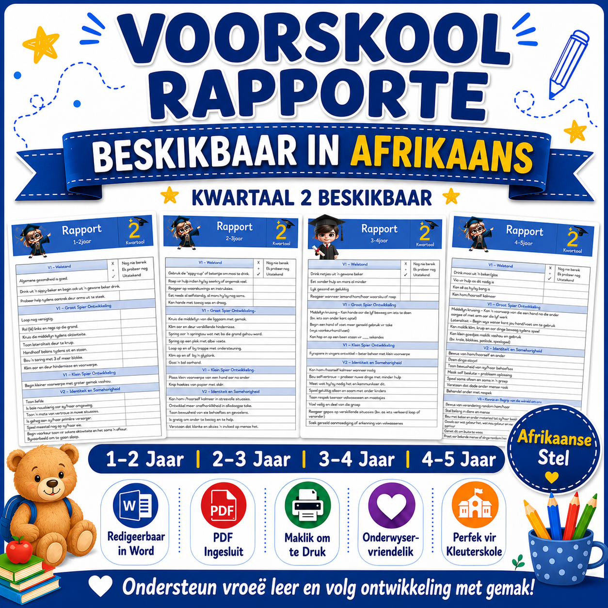 Rapporte Kwartaal 2 – Afrikaans (1-2, 2-3, 3-4 en 4-5jr)