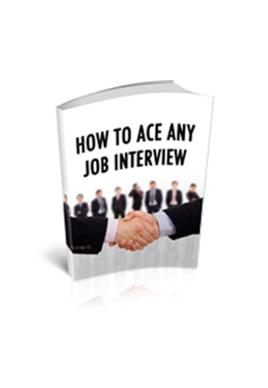 Ace any interview (e-book)