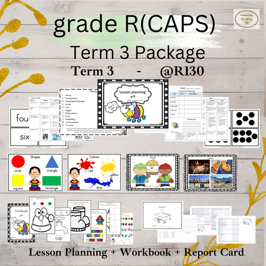 Grade R - Lesson plan, workbook and report card Term 3