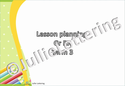 4-5yrs Lesson planning Term 3 English