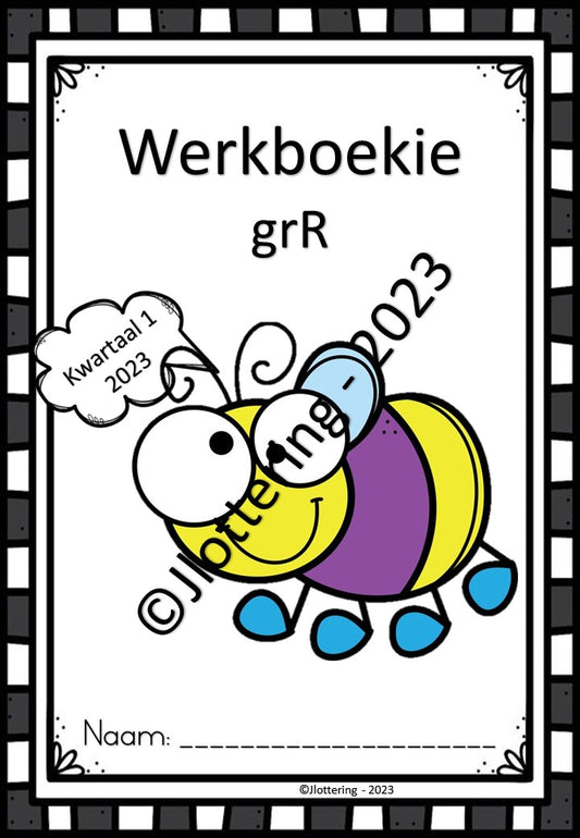 Graad R - Werkboekie - 2023 Kwartaal 1