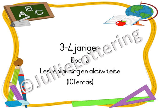 3-4jaar Lesbeplanning kwartaal 2 Afrikaans