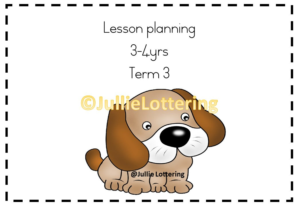 3-4yrs Lesson planning Term 3