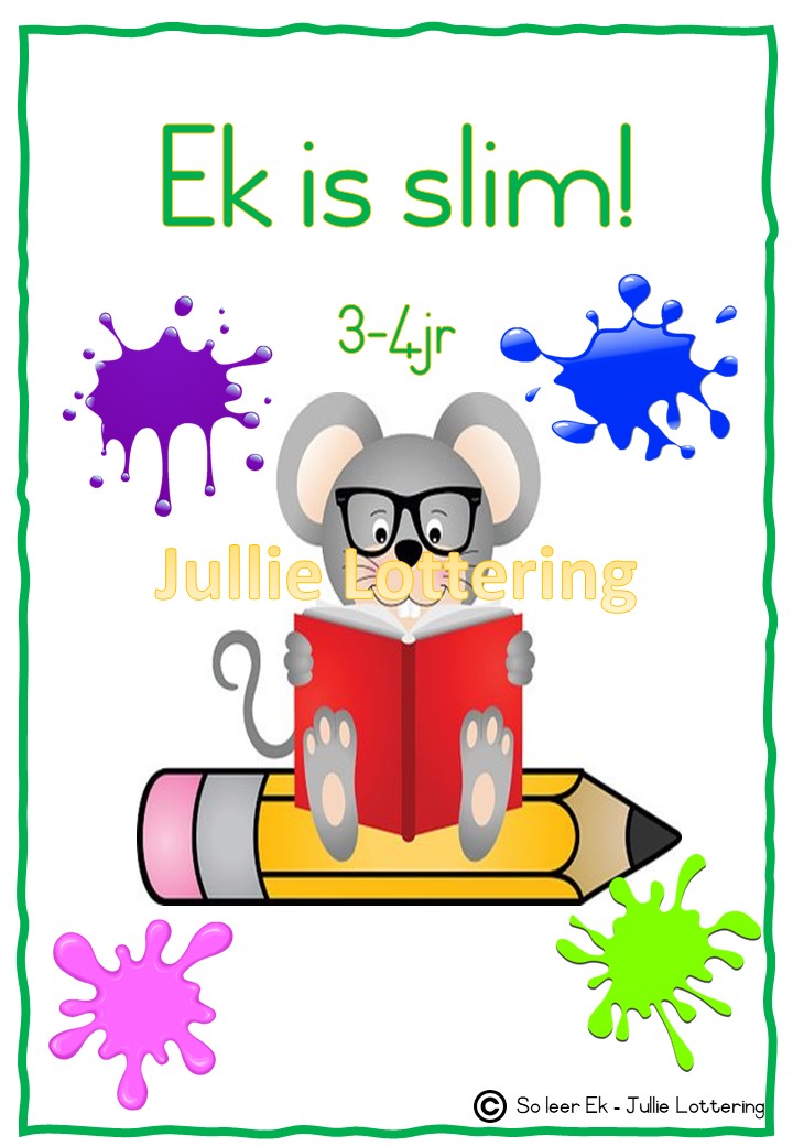 Ek is slim werkboekie 3-4jariges Afrikaans Boek 1