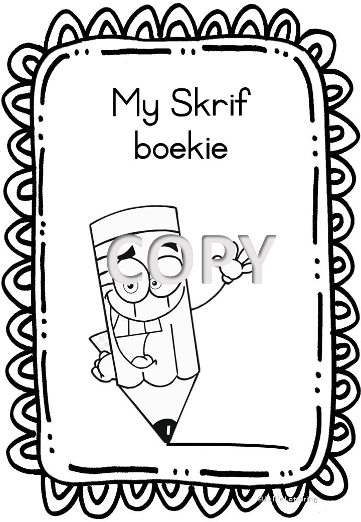 My Skrif boekie graad1 Afrikaans